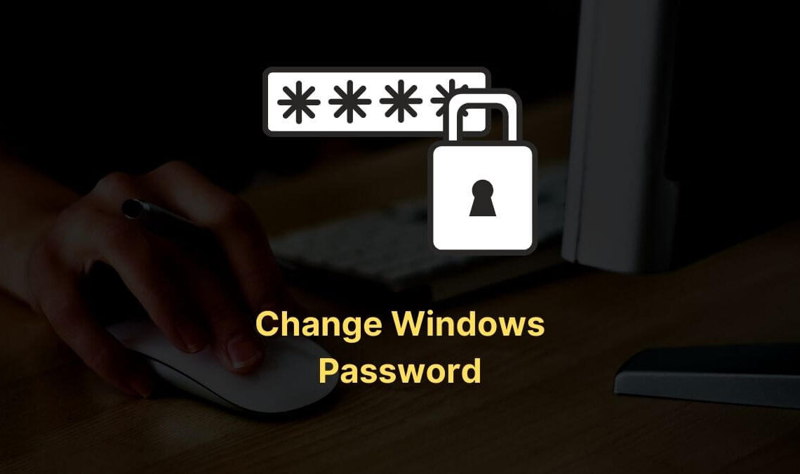 Change Windows Password Without Knowing Old One