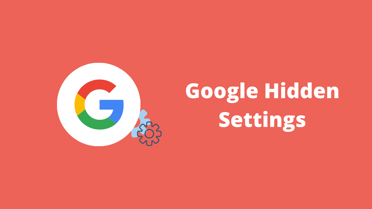 Google Settings Access Hidden Android Google Settings Intelbuddies