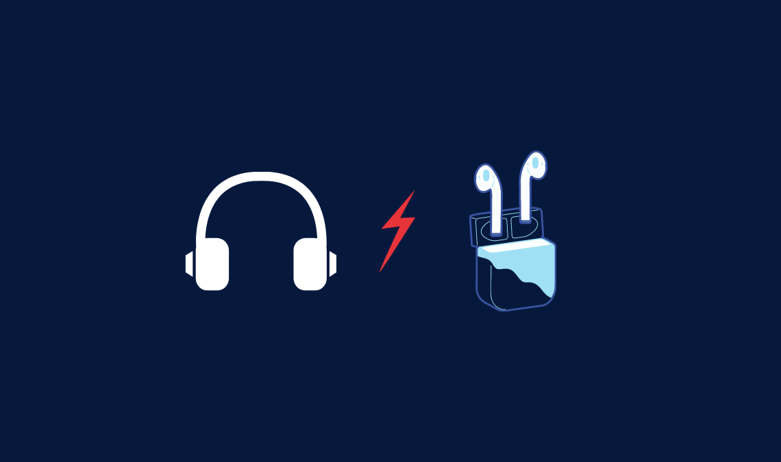 Earbuds vs Headphones
