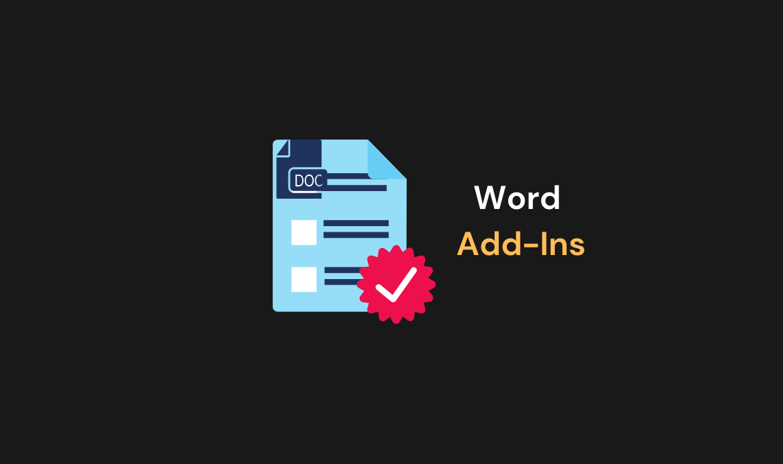 Top Word Add-ins to Maximize your Productivity