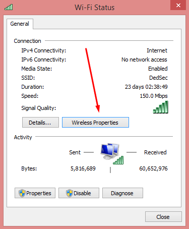 Select Wireless Properties of your Network