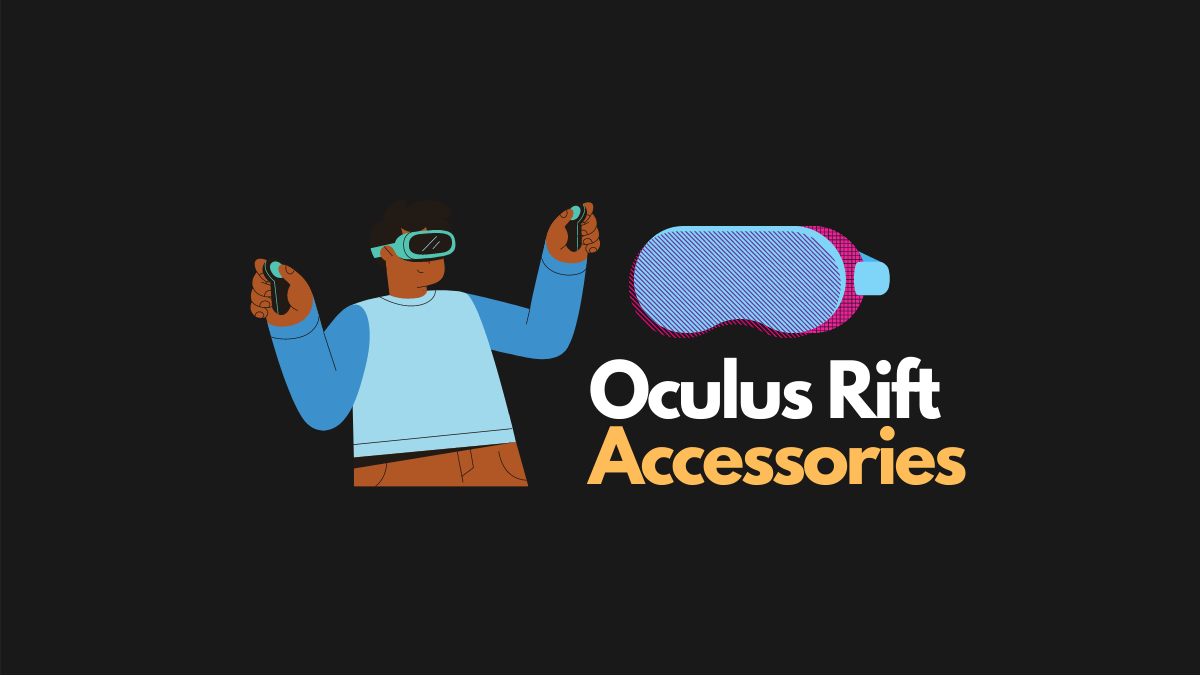 best oculus rift accessories