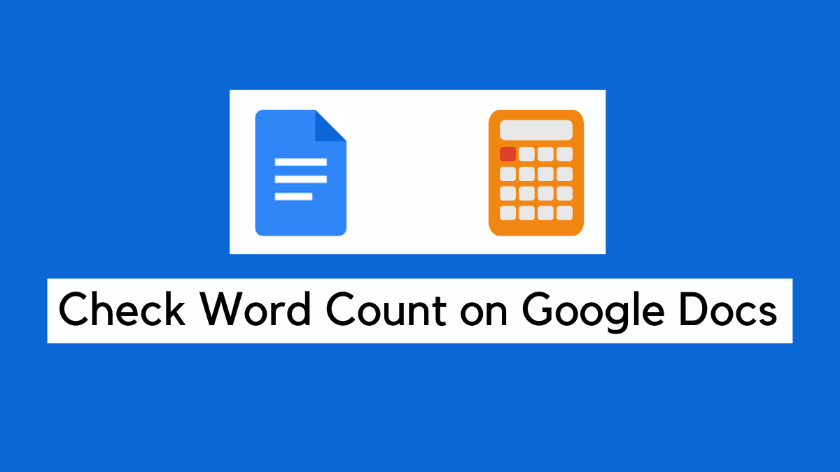 how-to-check-word-count-on-google-docs-intelbuddies