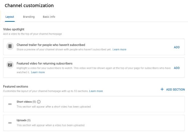 Under layout organise your channel's video spotlight and featured section