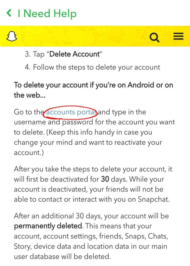 Click on the accounts portal link to delete your Snapchat account. 
