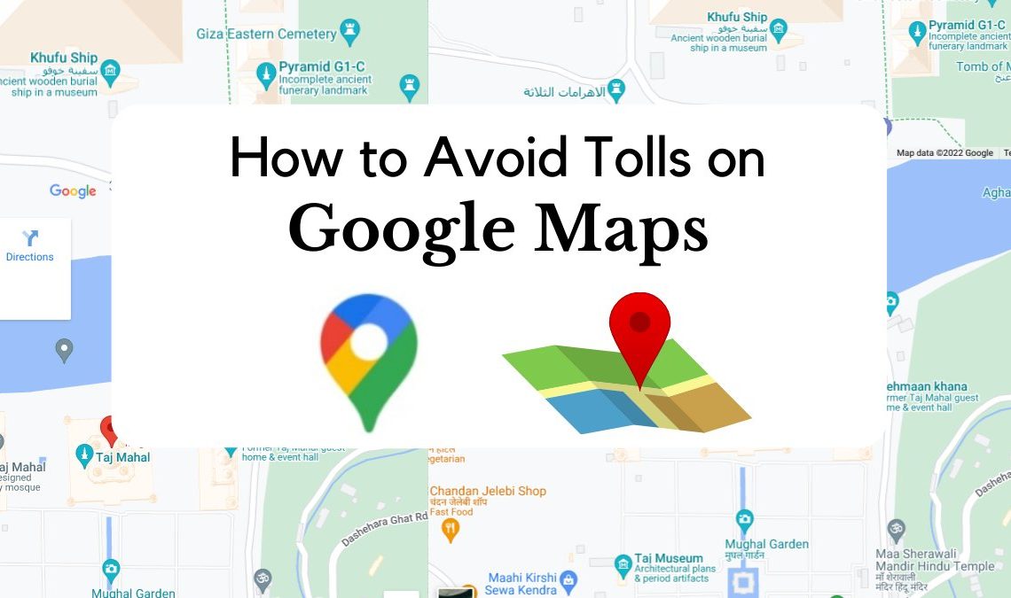 Avoid Tolls on Google Maps