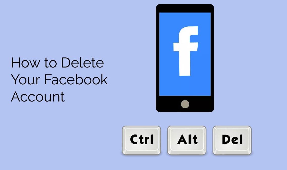 How to delete your Facebook account