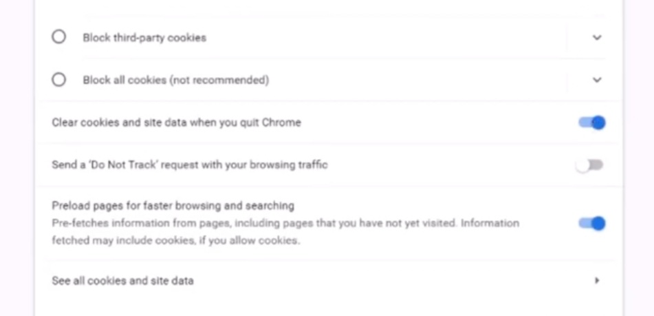 Turn on the toggle for clear cookies and site data when you quit the chrome