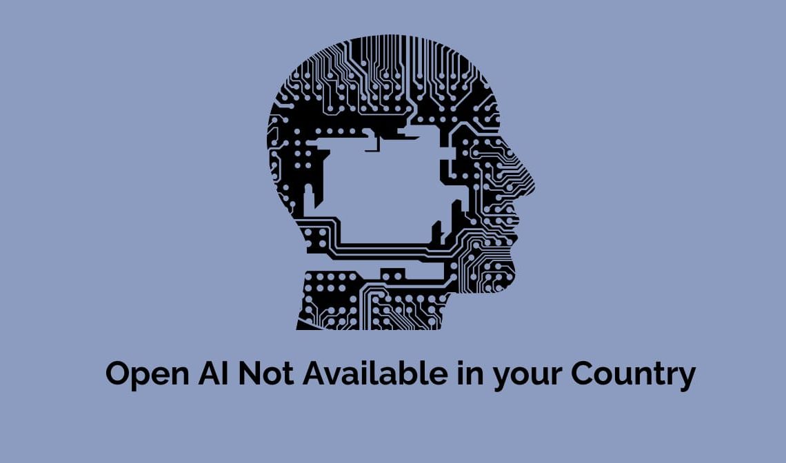 OpenAI's API is not available in your country
