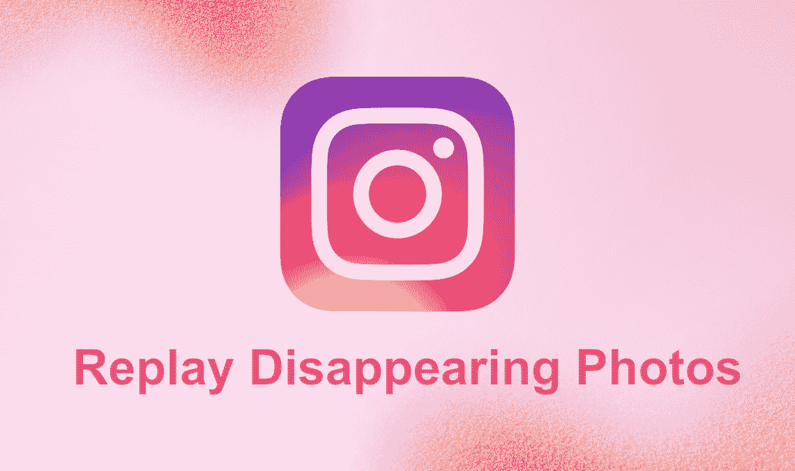 How to replay disappearing photo or video on Instagram.