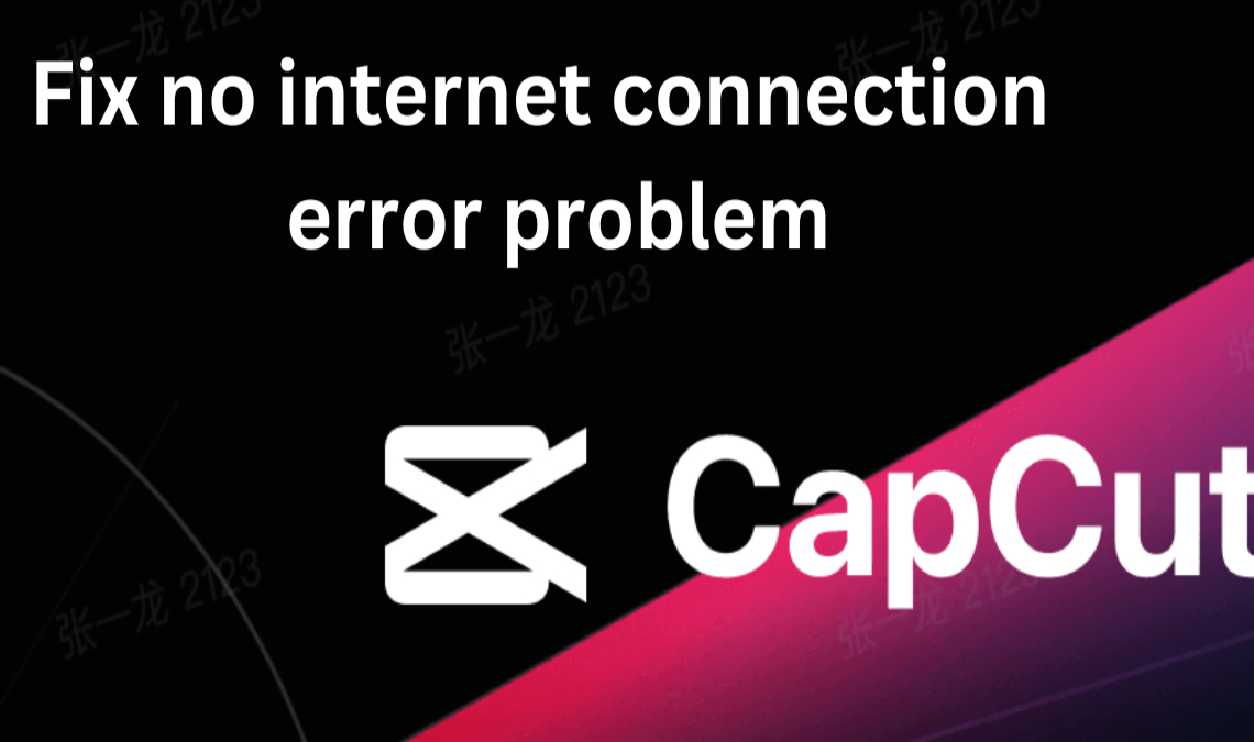 How to fox no internet connection error problem in Capcut