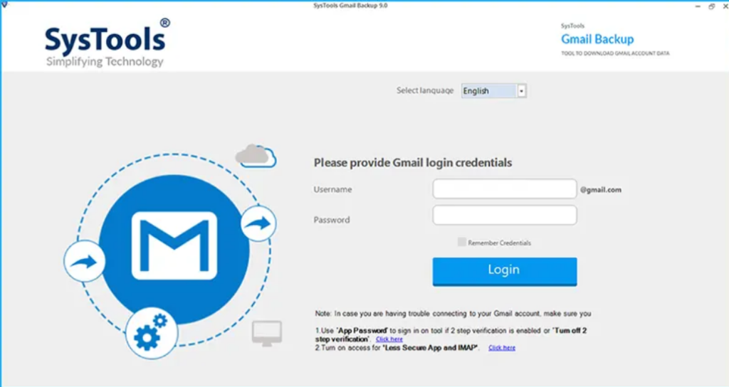 Download the software and input your Gmail account credentials to log in.